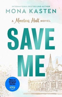 Mona Kasten : Save Me