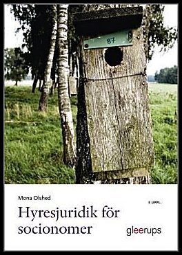 Mona Olshed : Hyresjuridik för socionomer