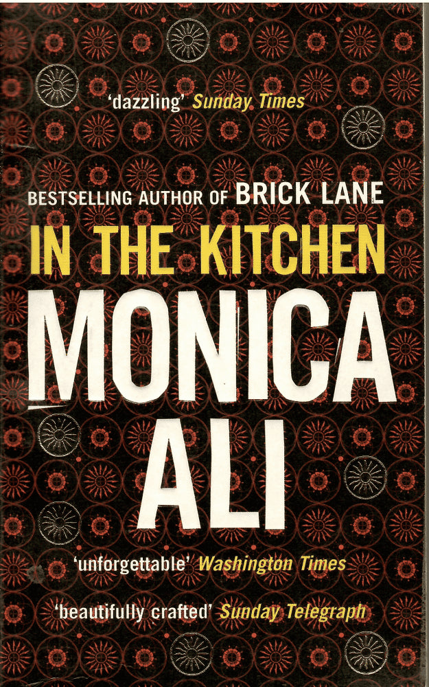 Monica Ali : In the kitchen