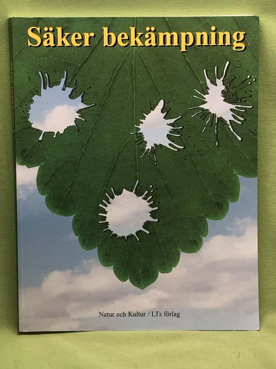 Monica Borg Ohlsson : Säker bekämpning