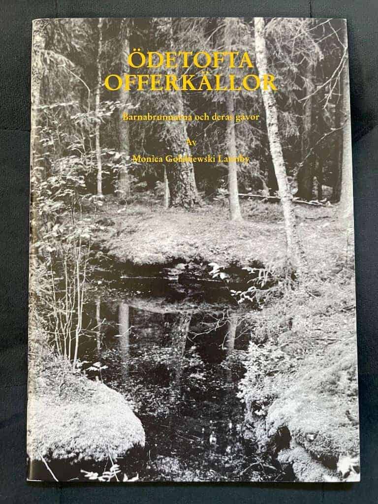 Monica Golabiewski Lannby : Ödetofta offerkällor
