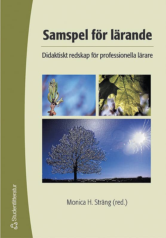 Monica H. Sträng : Samspel för lärande