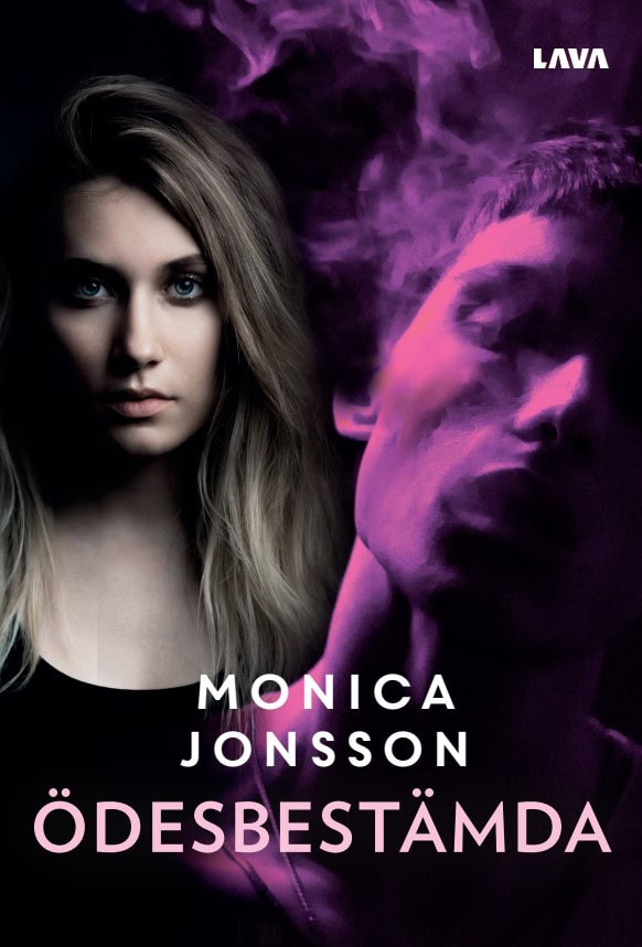 Monica Jonsson : Ödesbestämda