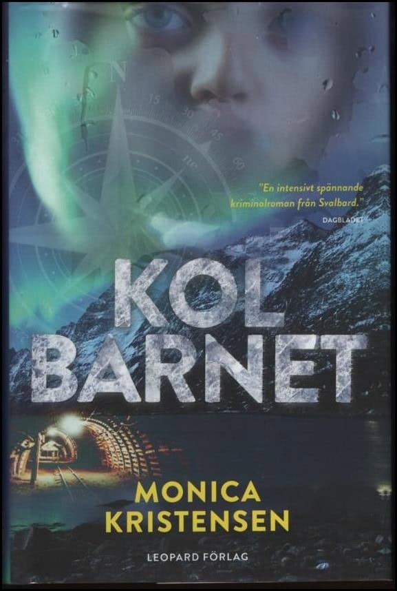 Monica Kristensen : Kolbarnet