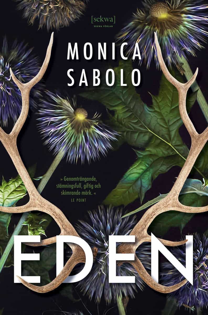 Monica Sabolo : Eden