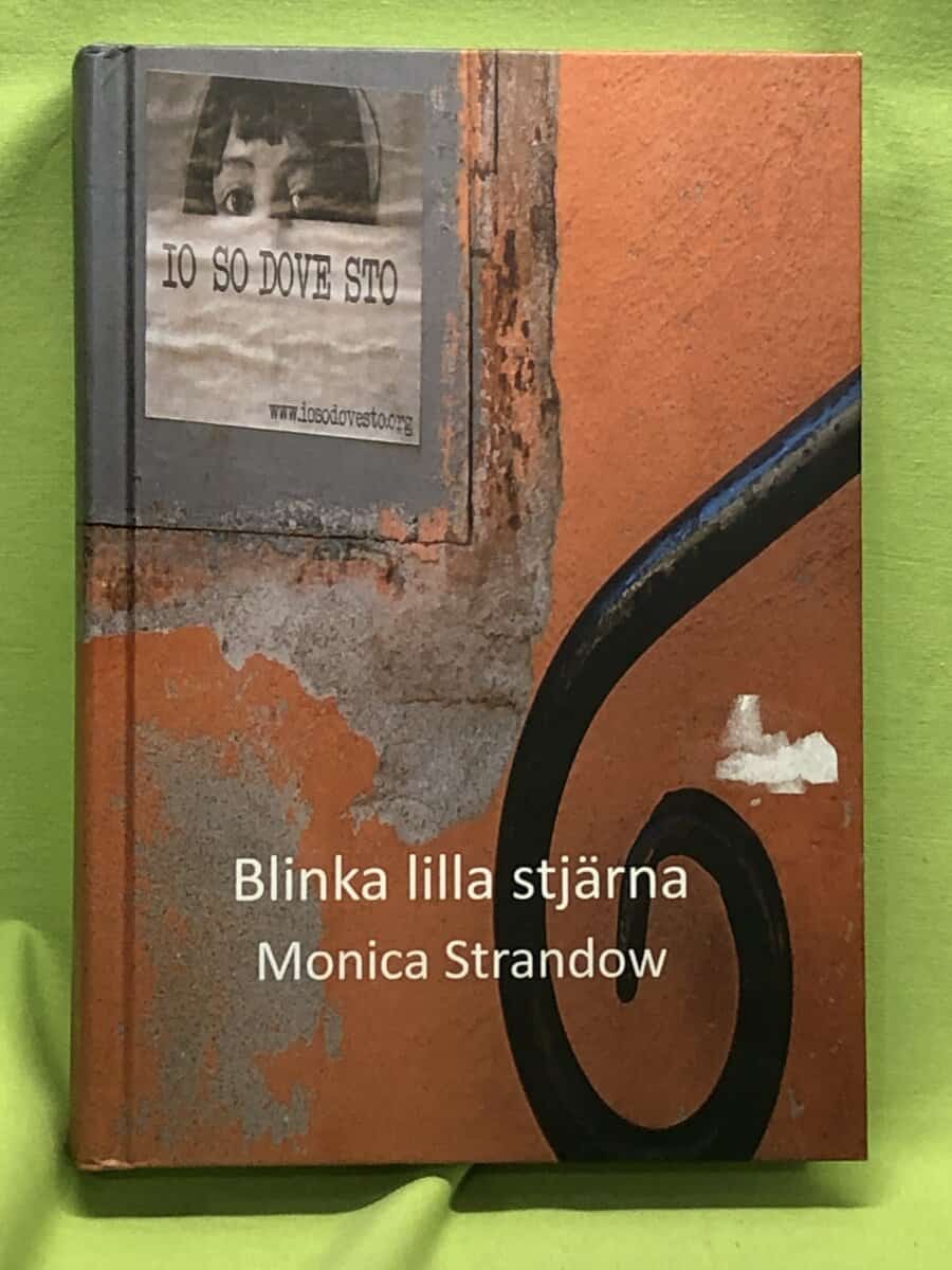 Monica Strandow : Blinka lilla stjärna