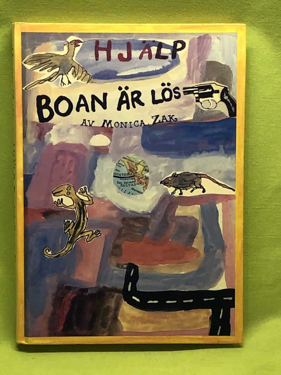 Monica Zak : Hjälp! Boan är lös!