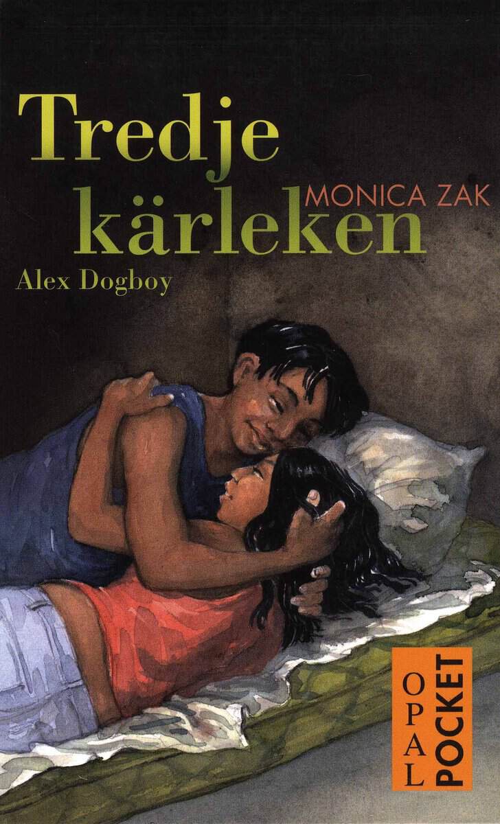 Monica Zak : Tredje kärleken