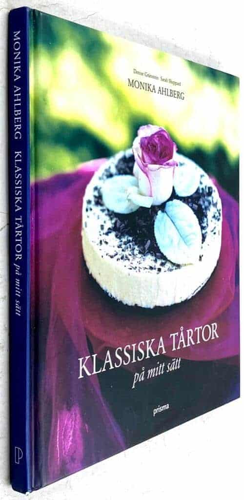 Monika Ahlberg : Klassiska tårtor