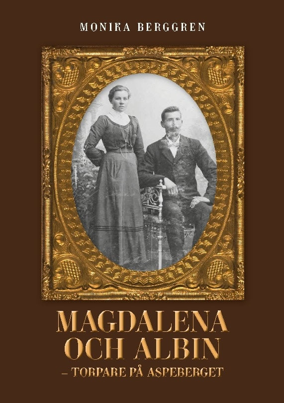 Monika Berggren : Magdalena och Albin