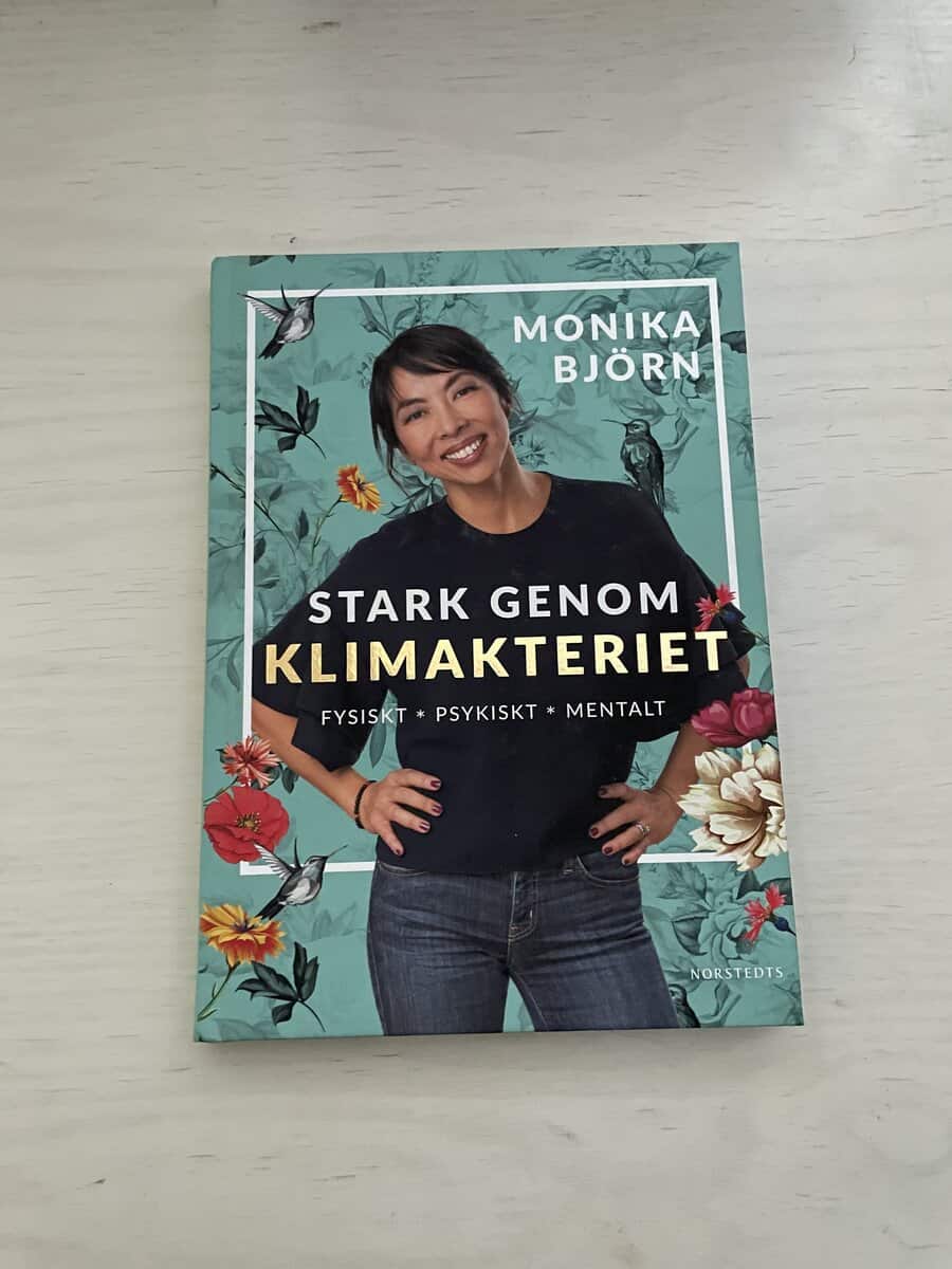 Monika Björn : Stark genom klimakteriet