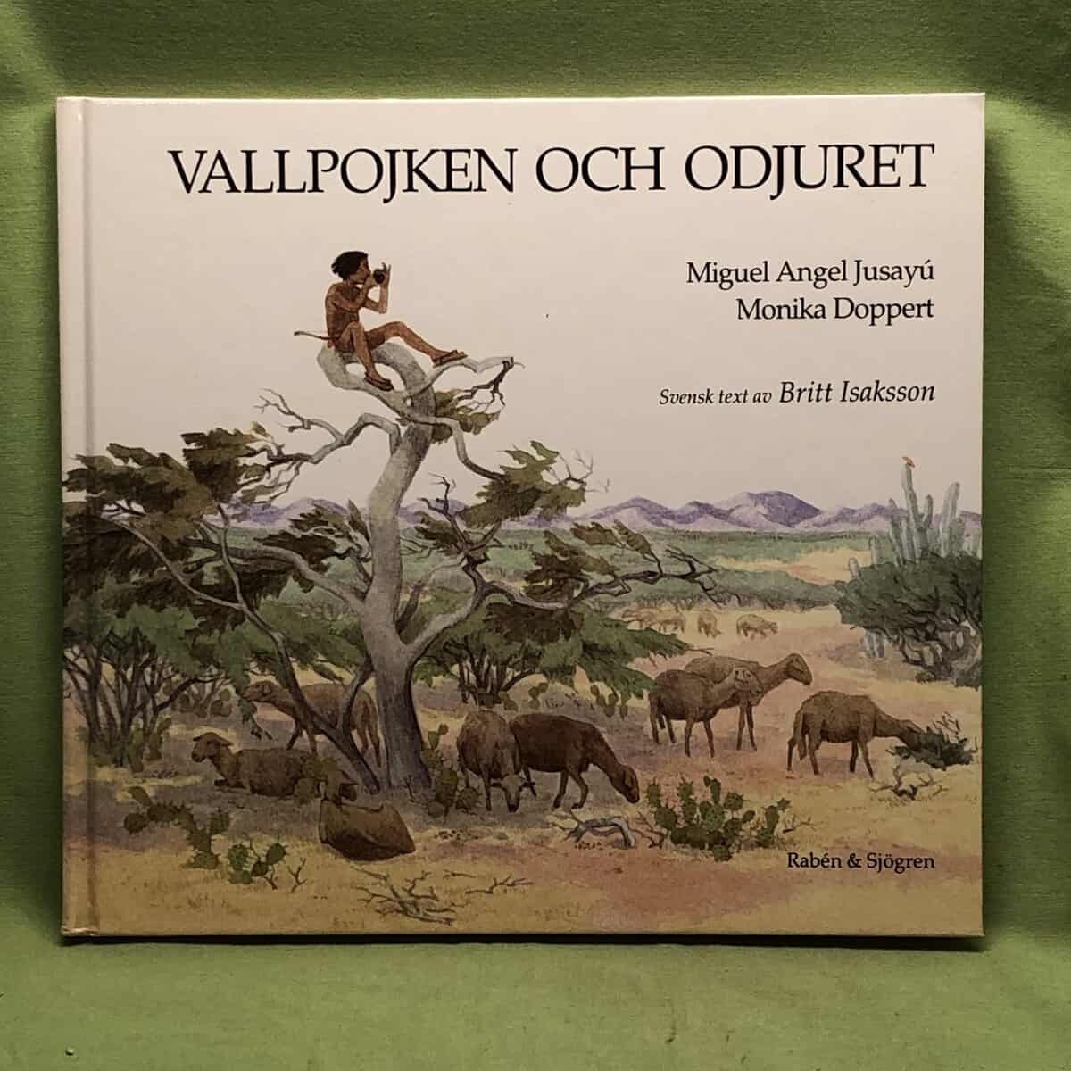 Monika Doppert Miguel Angel Jusayu : Vallpojken och odjuret