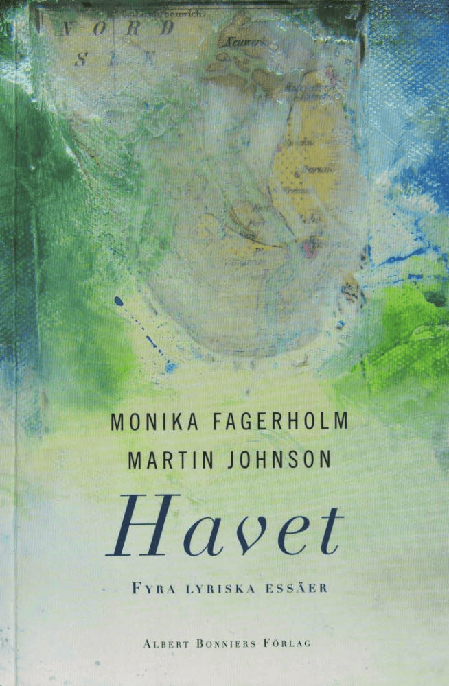Monika Fagerholm : Havet