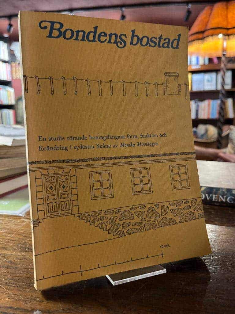 Monika Minnhagen : Bondens bostad