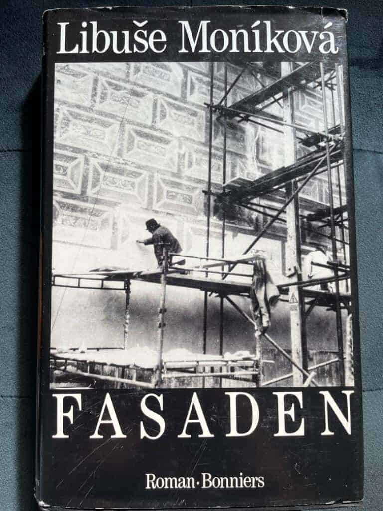 Moníková, Libuše ; Wallenström, Ulrika : Fasaden