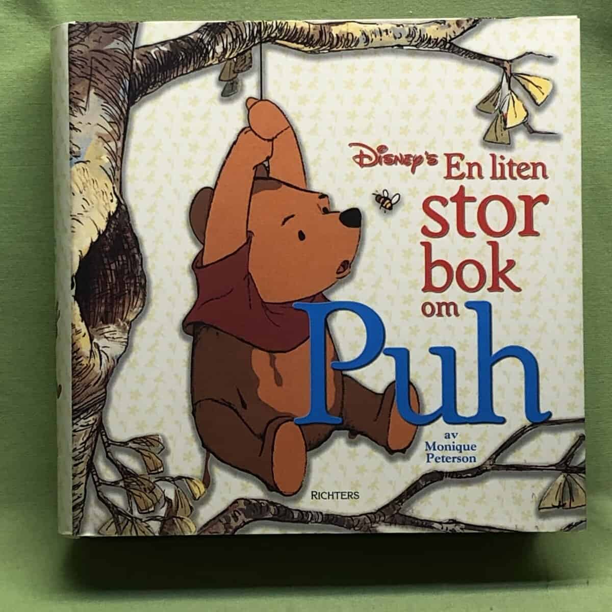 Monique Peterson : En liten stor bok om Puh