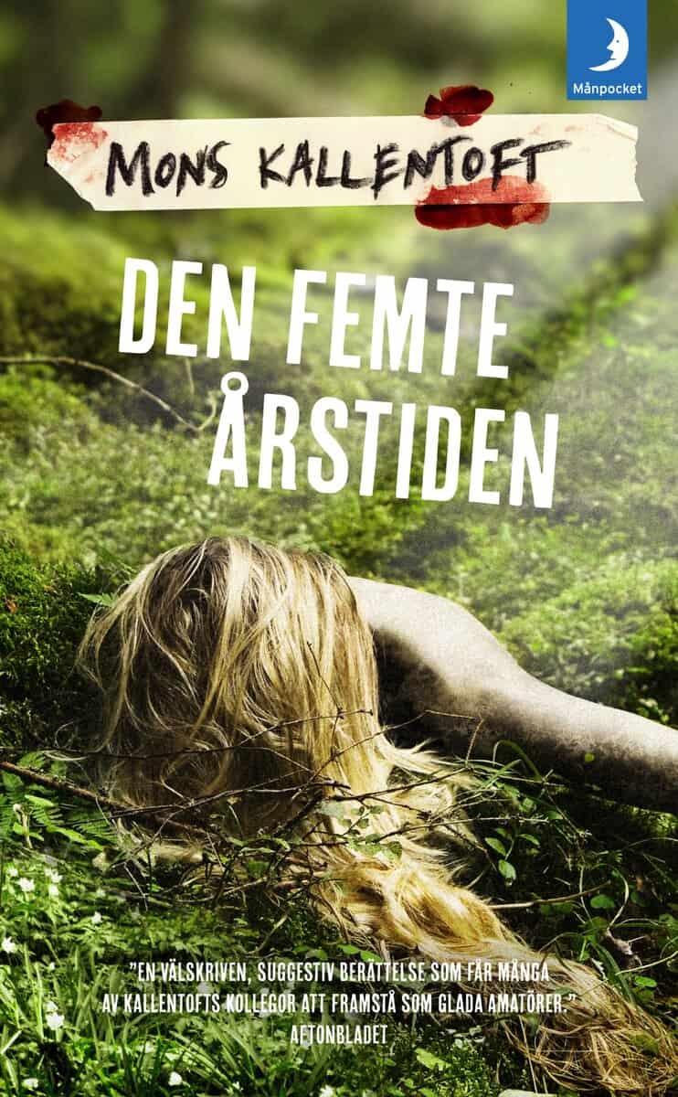 Mons Kallentoft : Den femte årstiden