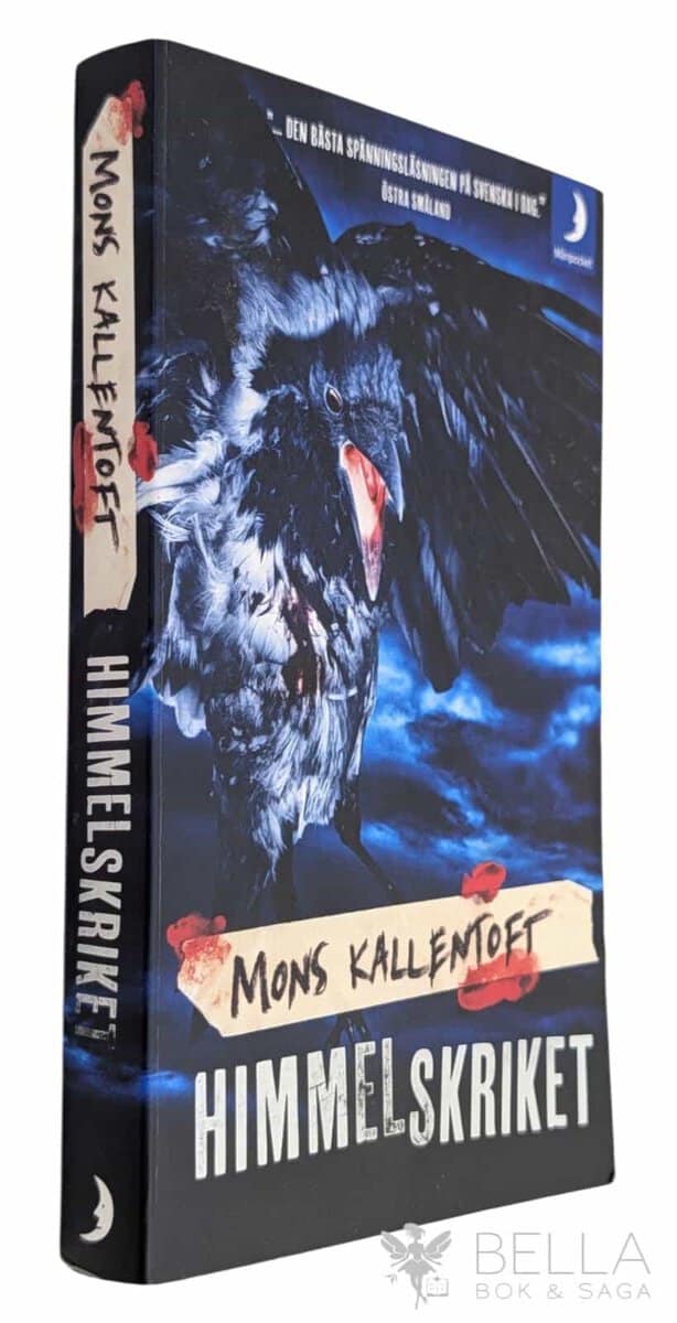 Mons Kallentoft : Himmelskriket