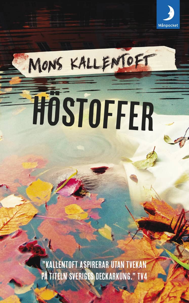 Mons Kallentoft : Höstoffer