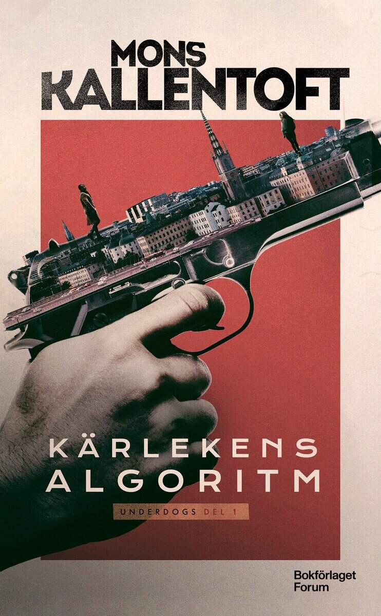 Mons Kallentoft : Kärlekens algoritm