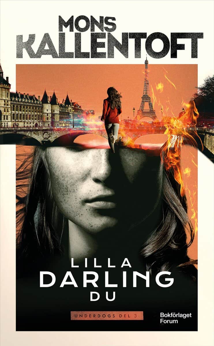 Mons Kallentoft : Lilla darling du