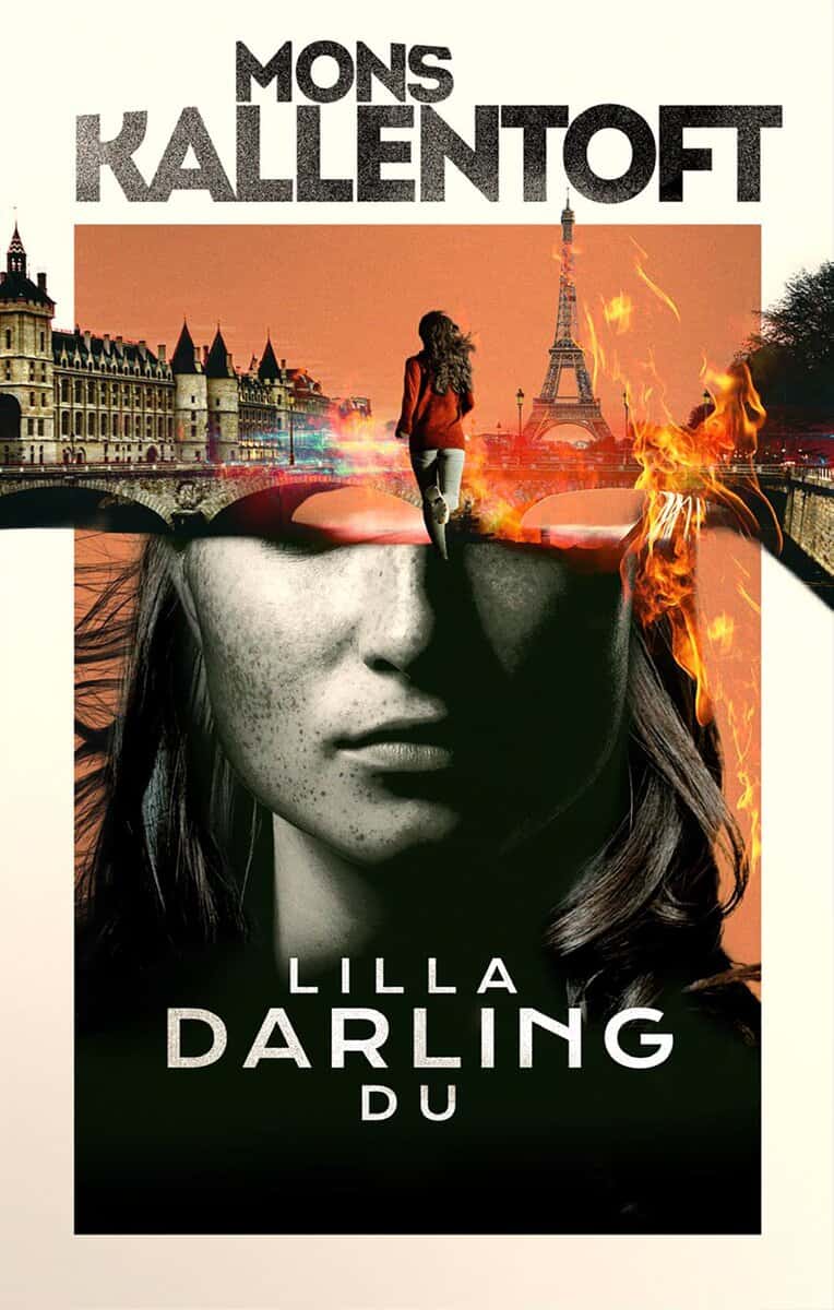 Mons Kallentoft : Lilla darling du