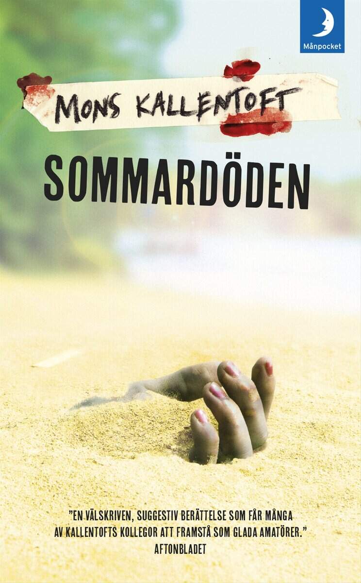 Mons Kallentoft : Sommardöden