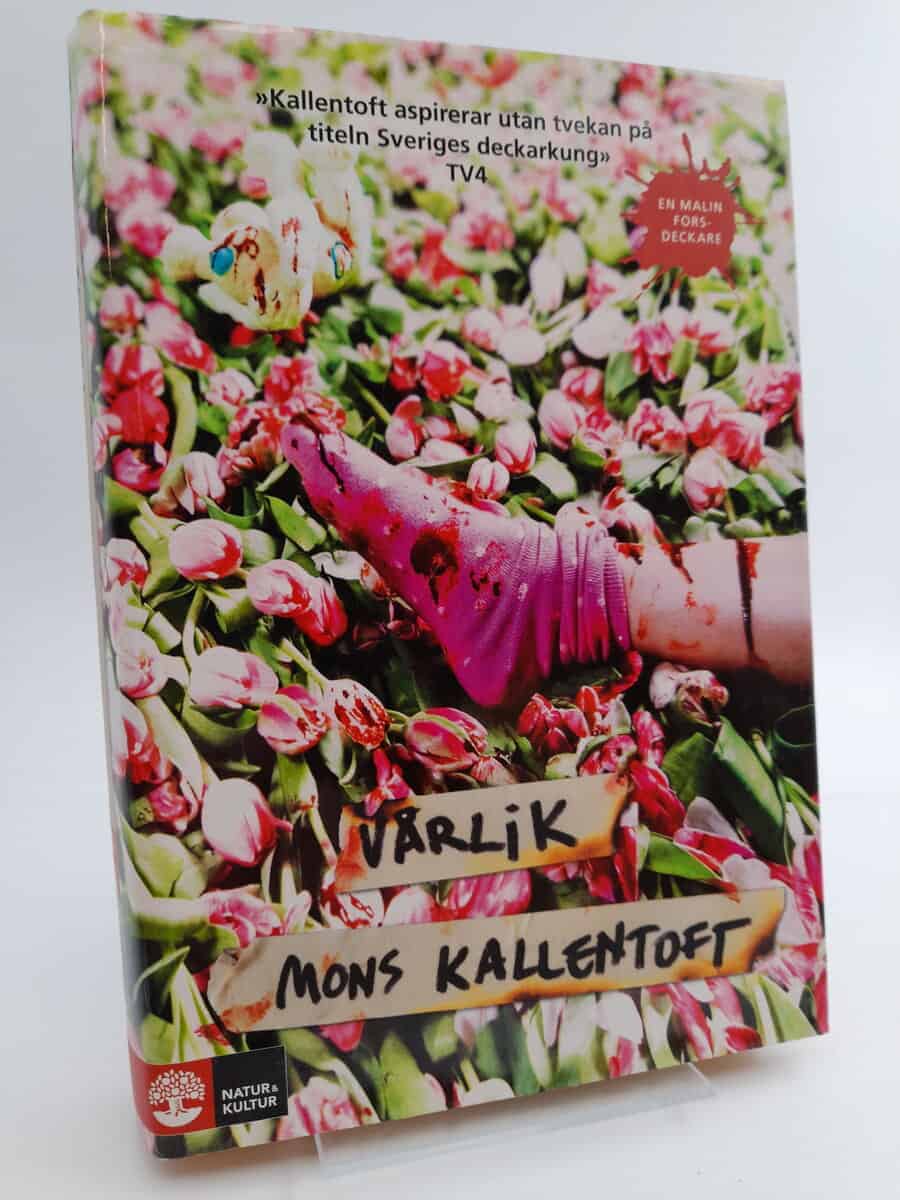 Mons Kallentoft : Vårlik