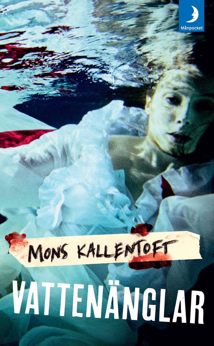 Mons Kallentoft : Vattenänglar