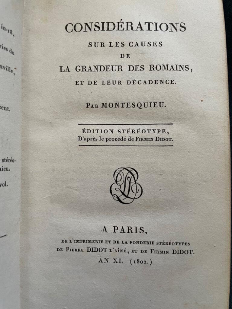 Montesquieu : Considerations sur les causes de la grandeur des Romains, et de leur decadence