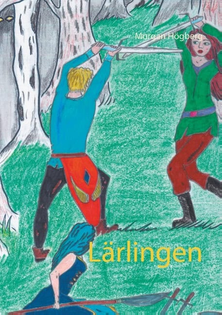 Morgan Högberg : Lärlingen