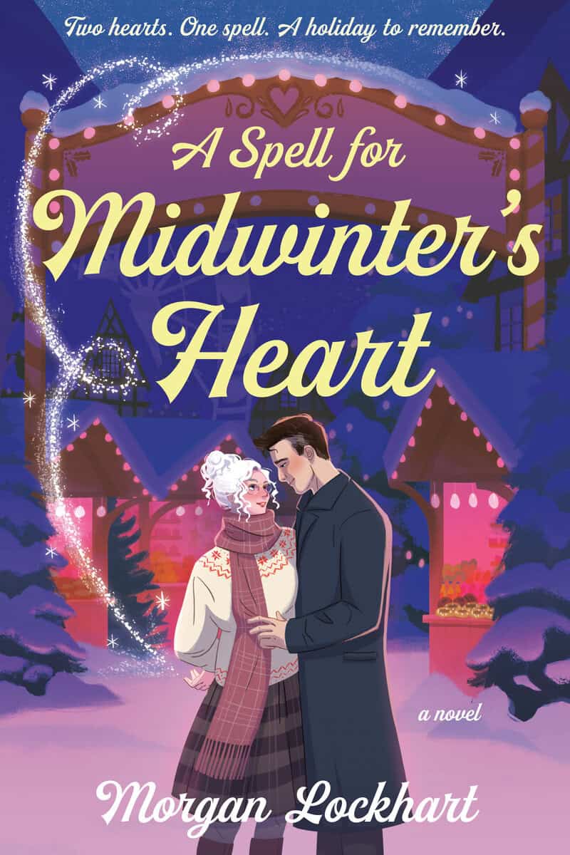 Morgan Lockhart : A Spell for Midwinter's Heart