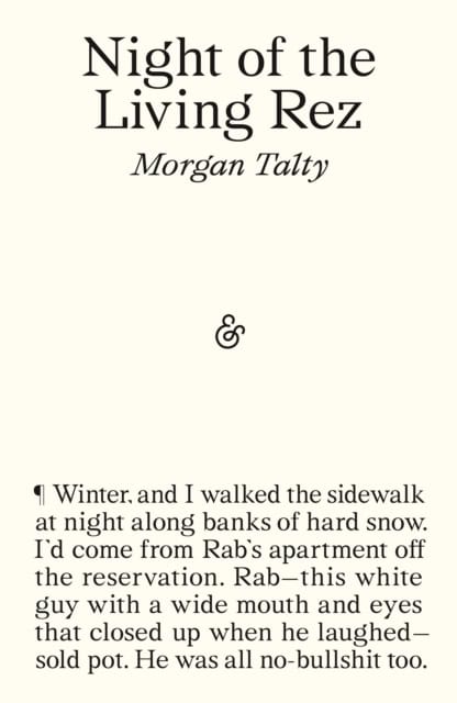 Morgan Talty : Night of the Living Rez