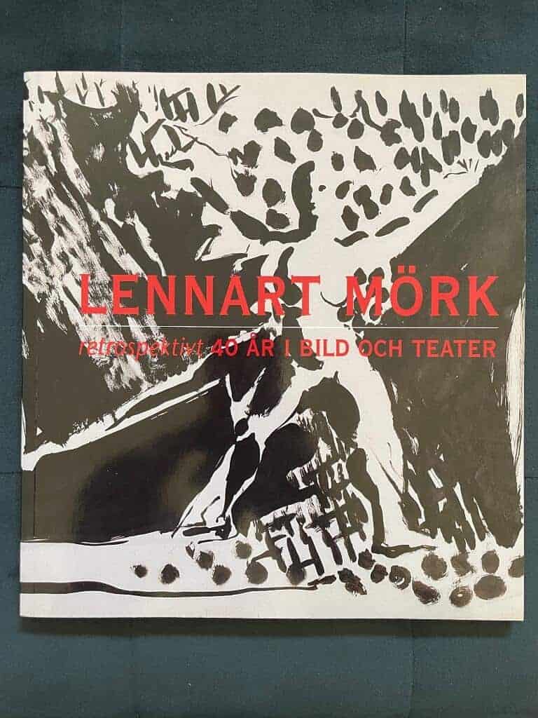 Mörk, Lennart ; Trolle, Constance af : Lennart Mörk retrospektivt