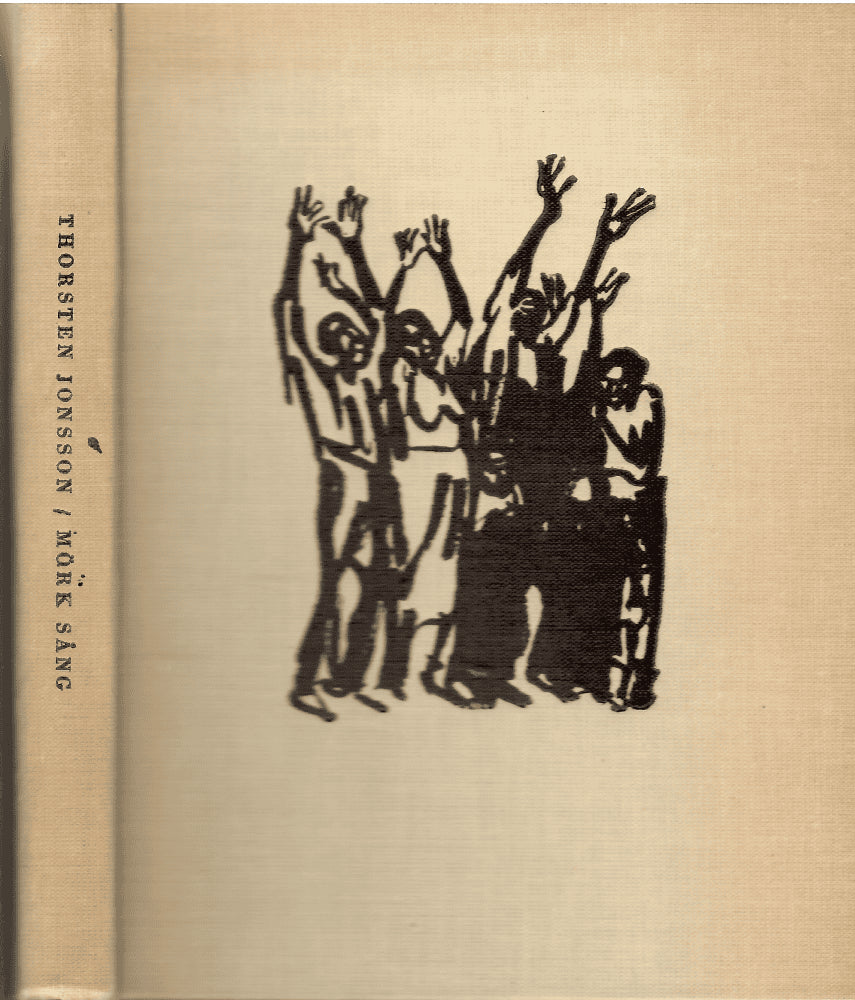 Mörk Sång. Fyrtiofem amerikanska negerdikter i översättning av Thorsten Jonsson Illustrerad av Birger Lundquist