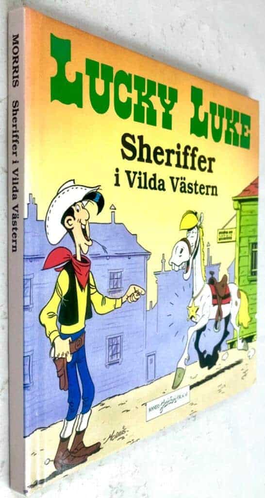 Morris ; Herlenius, Stella : Lucky Luke - Sheriffer i Vilda Västern