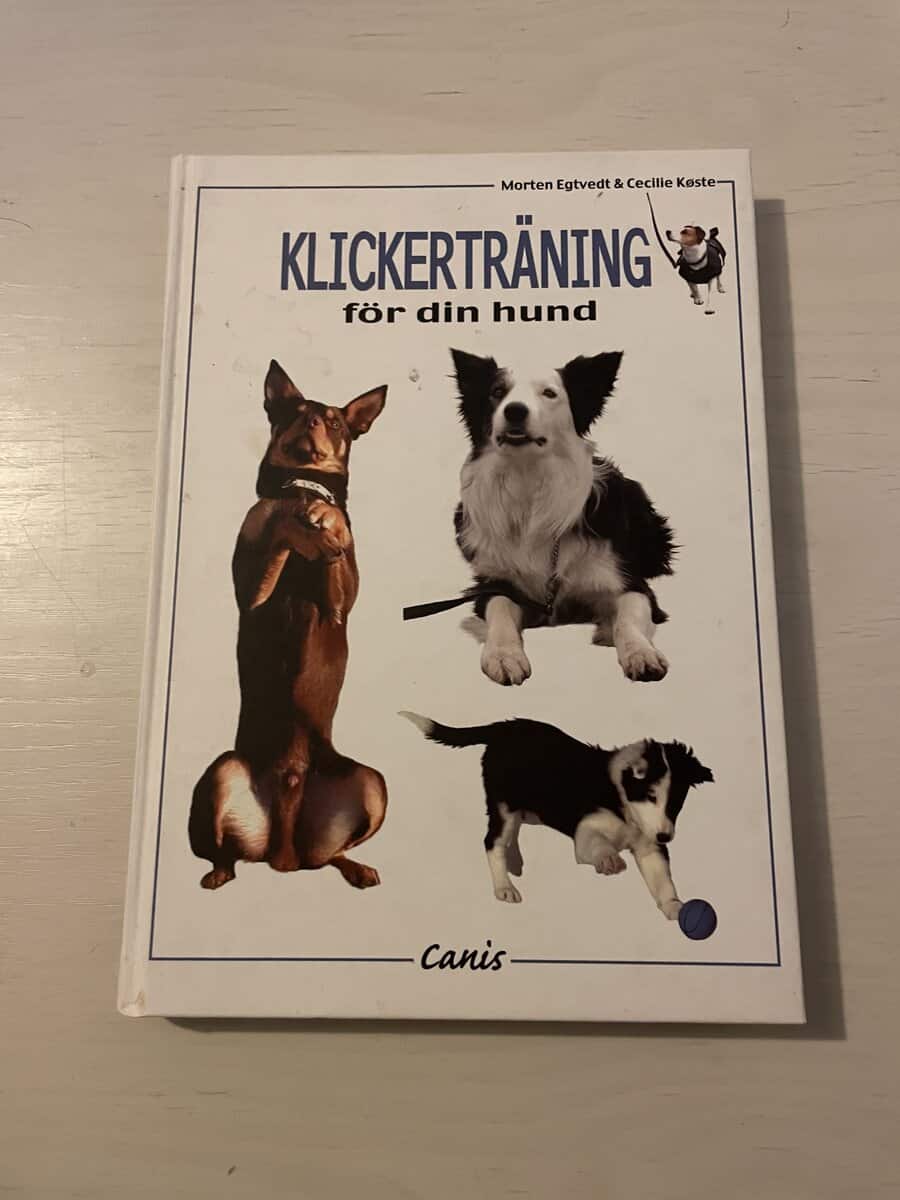Morten Egtvedt : Klickerträning för din hund