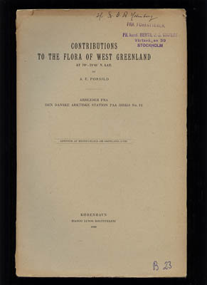 Morten Pedersen Porsild : Contributions to the Flora of West Greenland at 70°-71°45' N. Lat. Arbejder fra den Danske Arktiske Station paa Disko. Nr 12