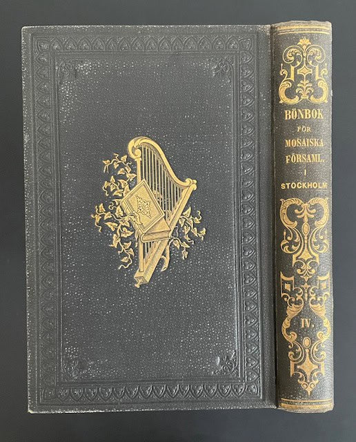 Mosaiska församlingen : Bönbok för den offentliga gudstjensten inom Mosaiska församlingen i Stockholm