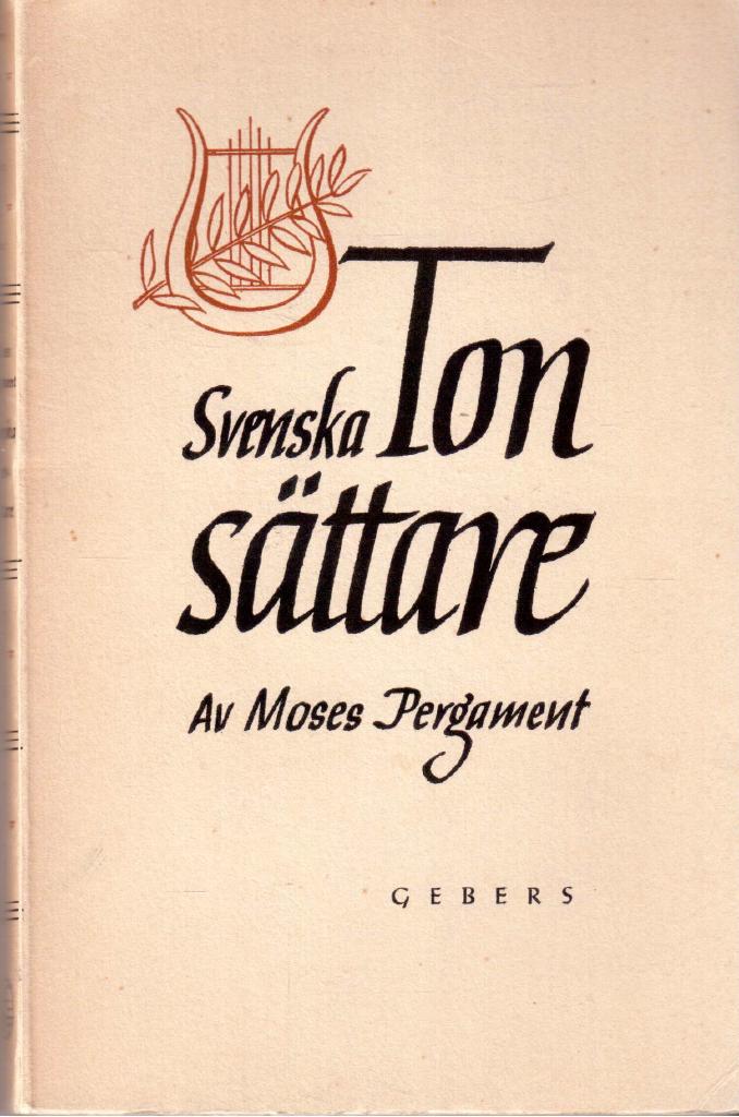 Moses Pergament : Svenska tonsättare