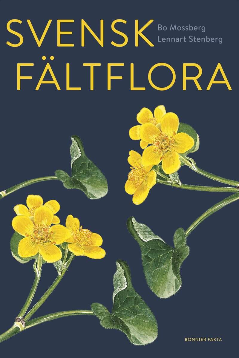 Mossberg, Bo ; Stenberg, Lennart : Svensk fältflora