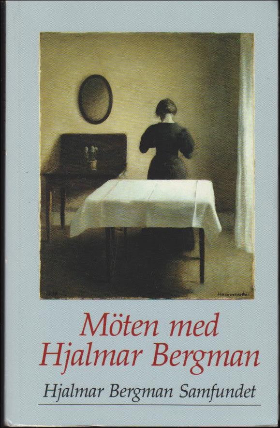 Möten med Hjalmar Bergman