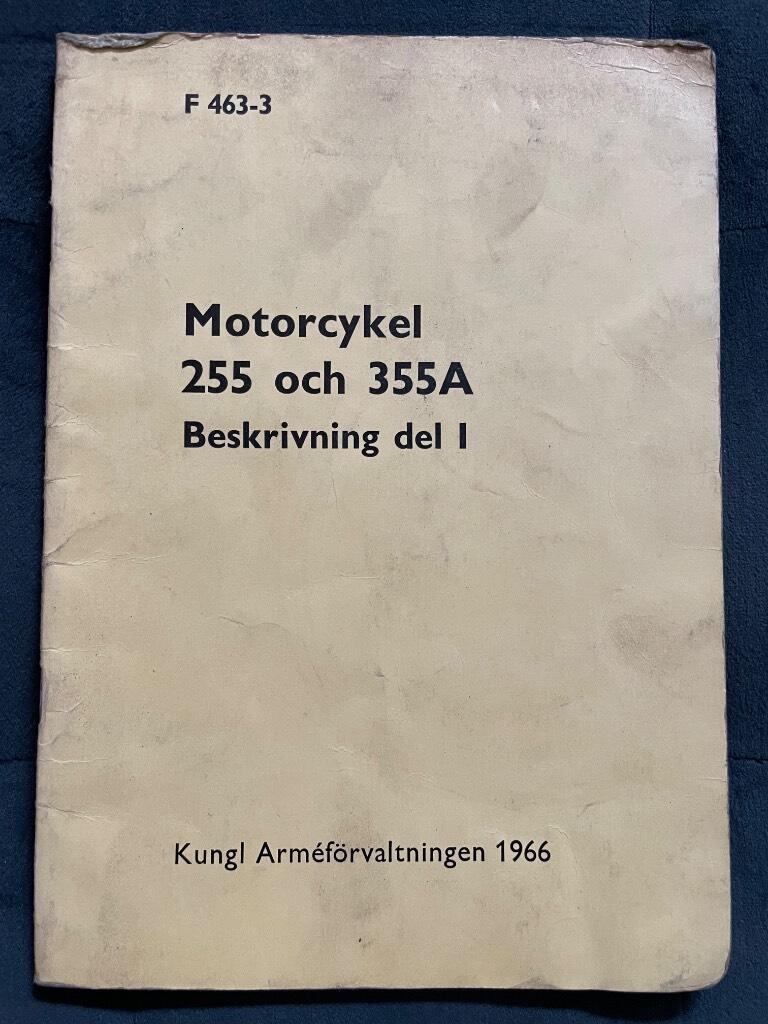 Motorcykel 255 och 355A Beskrivning del 1 (F 463-3)