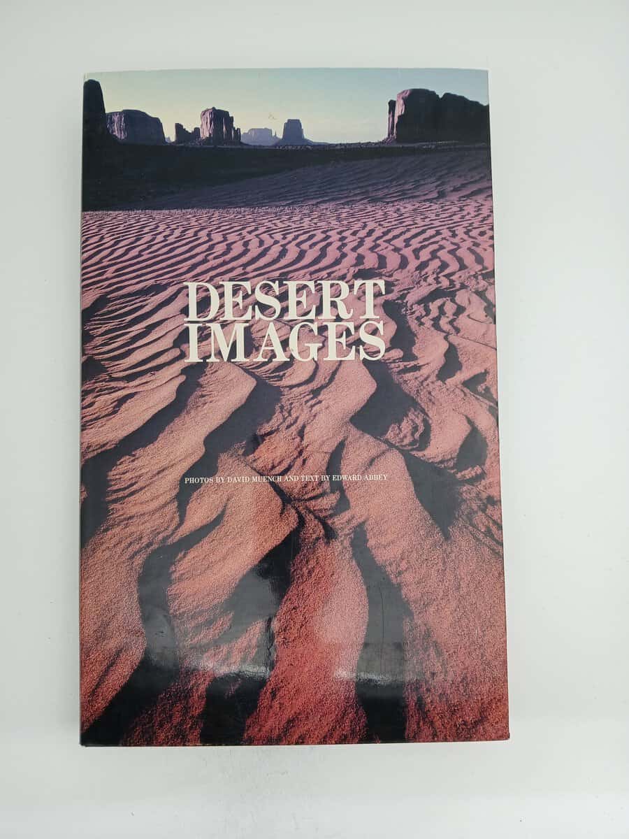 Muench, David ; Abbey, Edward : Desert images