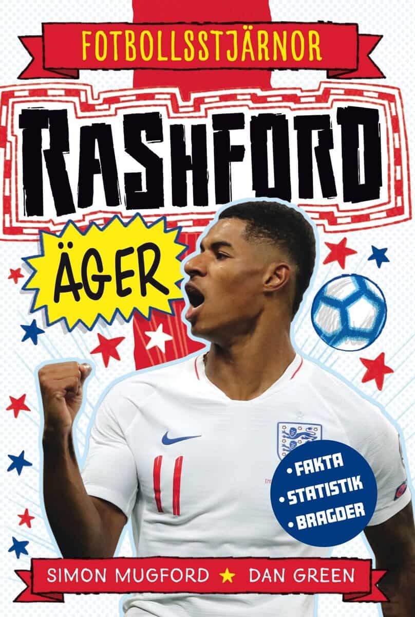 Mugford, Simon ; Green, Dan : Rashford äger