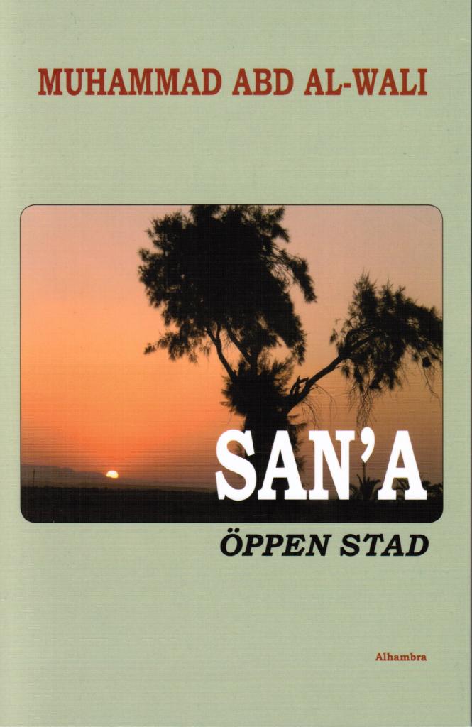 Muhammad Abd al-Wali : Sana öppen stad