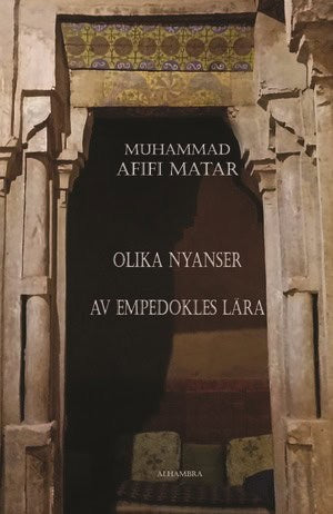 Muhammad Afifi Matar : Olika nyanser av Empedokles lära