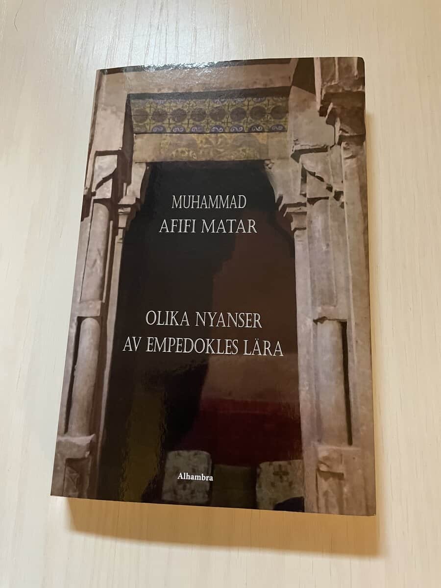 Muhammad Afifi Matar : Olika nyanser av Empedokles lära dikter