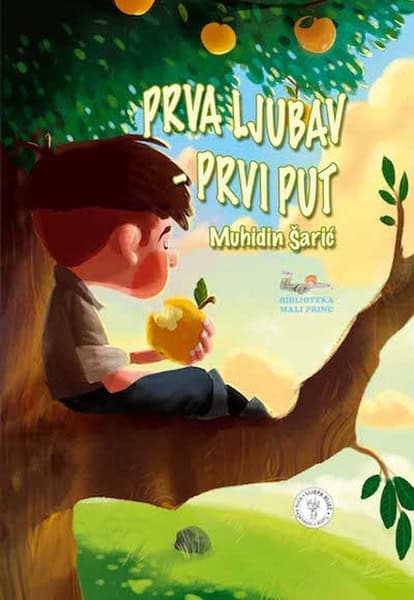 Muhidin Šarić : Prva ljubav prvi put