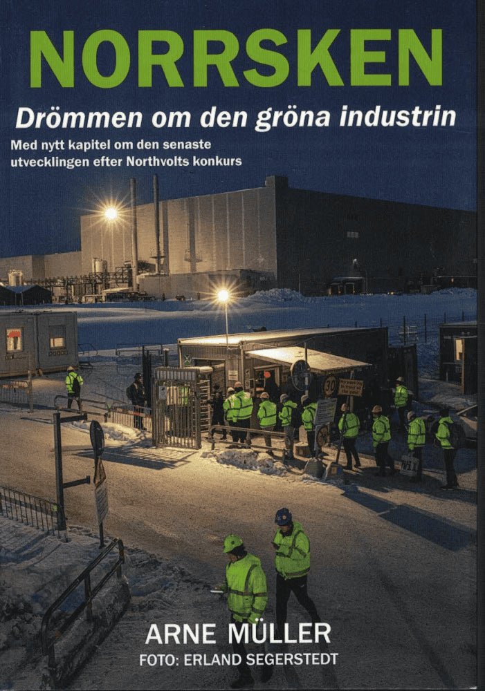 Müller, Arne ; Segerstedt, Erland (foto) : Norrsken
